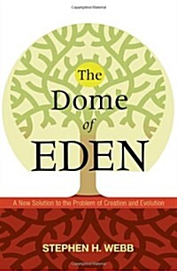 The Dome of Eden (Paperback)