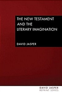 The New Testament and the Literary Imagination (Paperback)