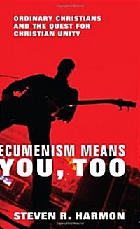 Ecumenism Means You, Too (Paperback)