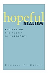 Hopeful Realism (Paperback)