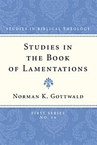 Studies in the Book of Lamentations (Paperback, Reprint)