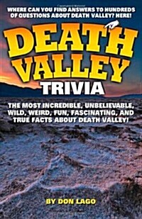 Death Valley Trivia (Paperback)