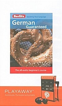 Berlitz German Guaranteed [With Headphones] (Pre-Recorded Audio Player)