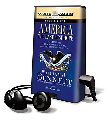 America: The Last Best Hope, Volume II: From a World at War to the Triumph of Freedom (Pre-Recorded Audio Player)