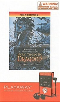 Here, There Be Dragons [With Earbuds] (Pre-Recorded Audio Player)