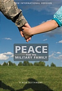 Peace for the Military Family-NIV: A New Testament (Paperback)