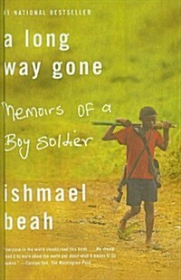 A Long Way Gone: Memoirs of a Boy Soldier (Prebound)