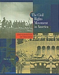 The Civil Rights Movement in America (Prebound)