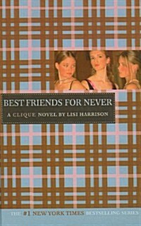 Best Friends for Never (Prebound)