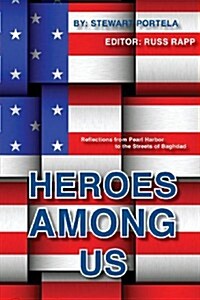 Heroes Among Us (Paperback)