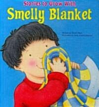 Smelly Blanket (Library Binding)