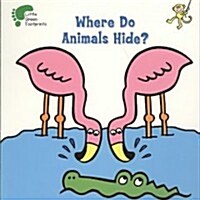 Where Do Animals Hide? (Board Book)