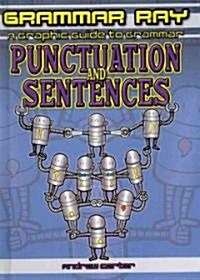 Punctuation and Sentences (Library Binding)
