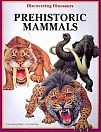 Prehistoric Mammals (Paperback)