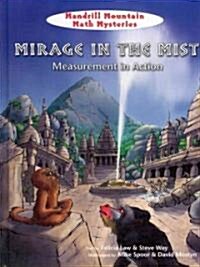 Mirage in the Mist (Library Binding)