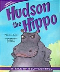 Hudson the Hippo (Paperback)