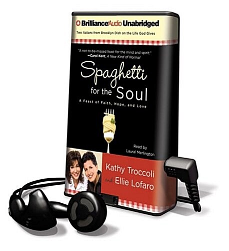 Spaghetti for the Soul [With Earbuds] (Pre-Recorded Audio Player)