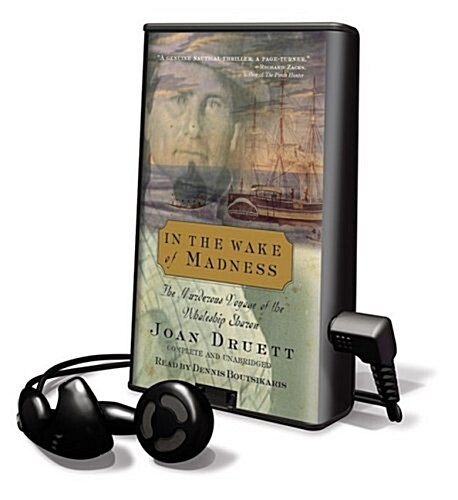 In the Wake of Madness: The Murderous Voyage of the Whaleship Sharon [With Earbuds] (Pre-Recorded Audio Player)