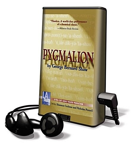 Pygmalion [With Earbuds] (Pre-Recorded Audio Player)