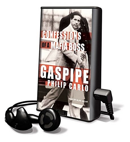 Gaspipe: Confessions of a Mafia Boss [With Earbuds] (Pre-Recorded Audio Player)