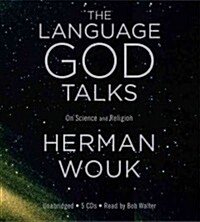 The Language God Talks: On Science and Religion (Audio CD)