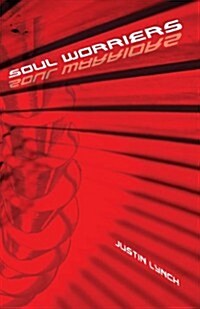 Soul Worriers (Paperback)