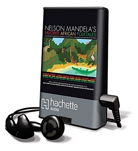 Nelson Mandelas Favorite African Folktales [With Earbuds] (Pre-Recorded Audio Player)