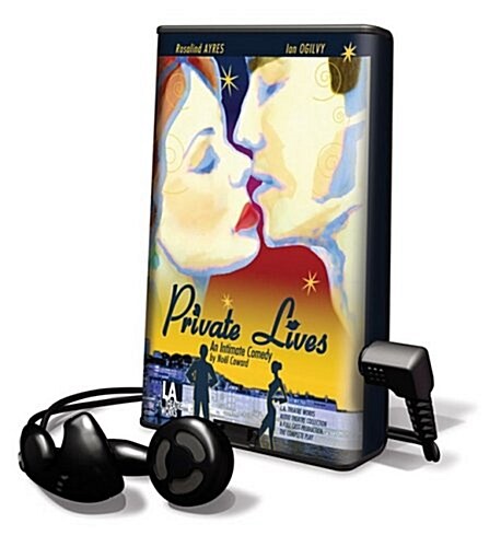 Private Lives: An Intimate Comedy [With Earbuds] (Pre-Recorded Audio Player)