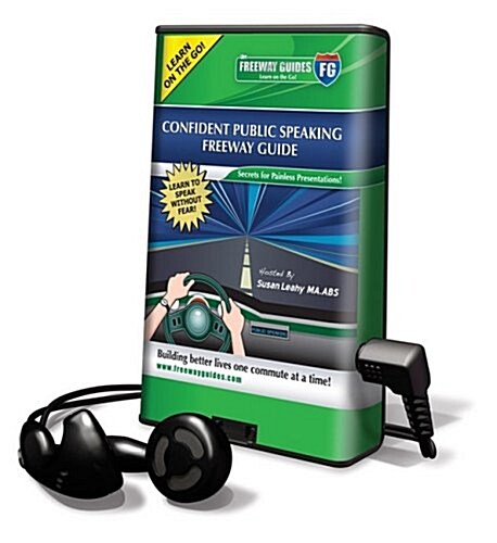 Confident Public Speaking Freeway Guide [With Earbuds] (Pre-Recorded Audio Player)