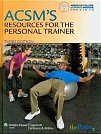 ACSMs Resources for the Personal Trainer (Hardcover, 3rd, PCK)