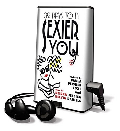 30 Days to a Sexier You [With Earbuds] (Pre-Recorded Audio Player)