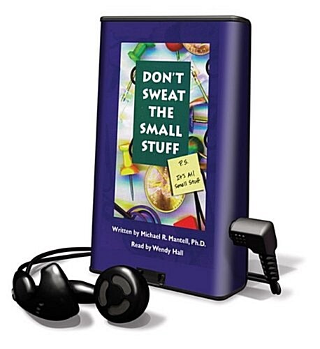 Dont Sweat the Small Stuff [With Earbuds] (Pre-Recorded Audio Player)