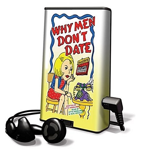 Why Men Dont Date [With Earbuds] (Pre-Recorded Audio Player)