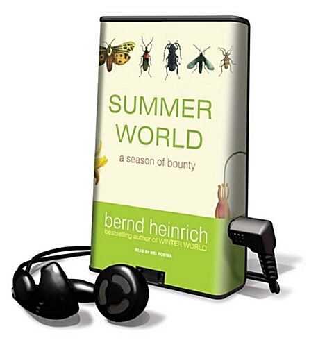 Summer World: A Season of Bounty [With Earbuds] (Pre-Recorded Audio Player)