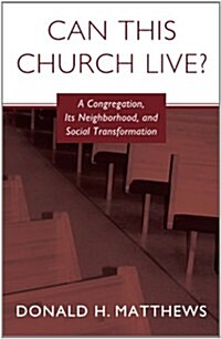 Can This Church Live? (Paperback)