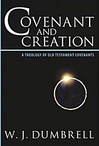 Covenant and Creation (Paperback)