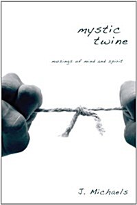 Mystic Twine (Paperback)