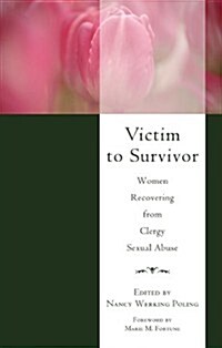 Victim to Survivor (Paperback)