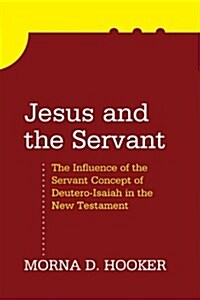 Jesus and the Servant (Paperback)