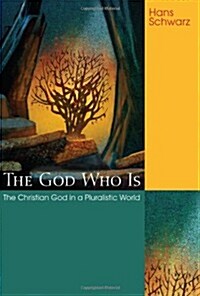 The God Who Is (Paperback)