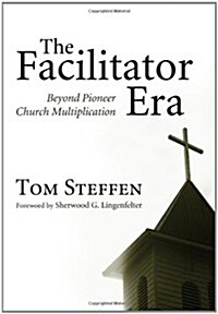 The Facilitator Era (Paperback)