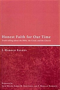 Honest Faith for Our Time (Paperback)