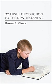 My First Introduction to the New Testament (Paperback)