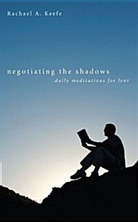 Negotiating the Shadows (Paperback)