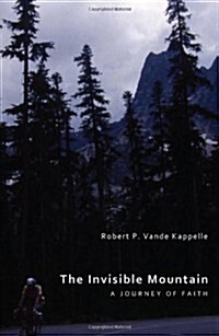 The Invisible Mountain (Paperback)