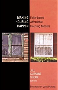 Making Housing Happen (Paperback)