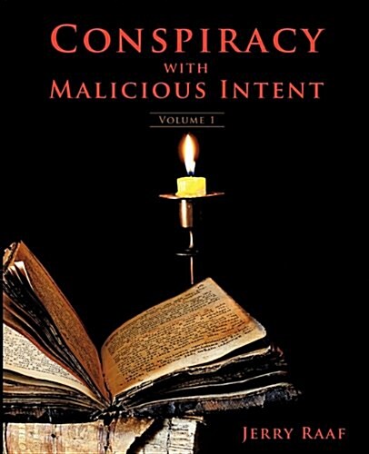 Conspiracy with Malicious Intent (Paperback)