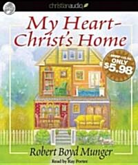 My Heart-Christs Home (Audio CD)
