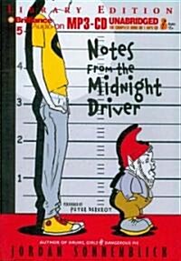 Notes from the Midnight Driver (MP3 CD, Library)