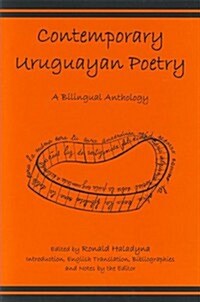 Contemporary Uruguayan Poetry: A Bilingual Anthology (Hardcover)